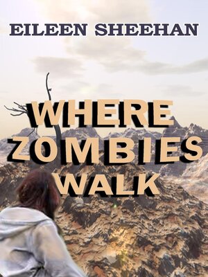 cover image of Where Zombies Walk (Book One of Kendra's Journey)